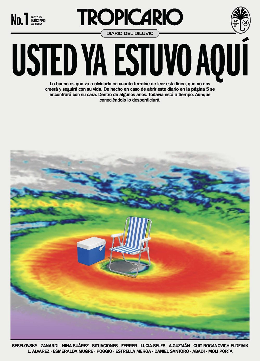 Tapa de Tropicario N°1: Usted ya estuvo aquí. Pero sonría hombre, al menos no está solo.